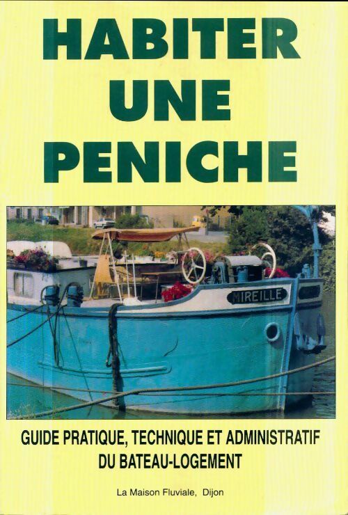 Livrenpoche : Habiter une péniche - Bernard Lécluse - Livre