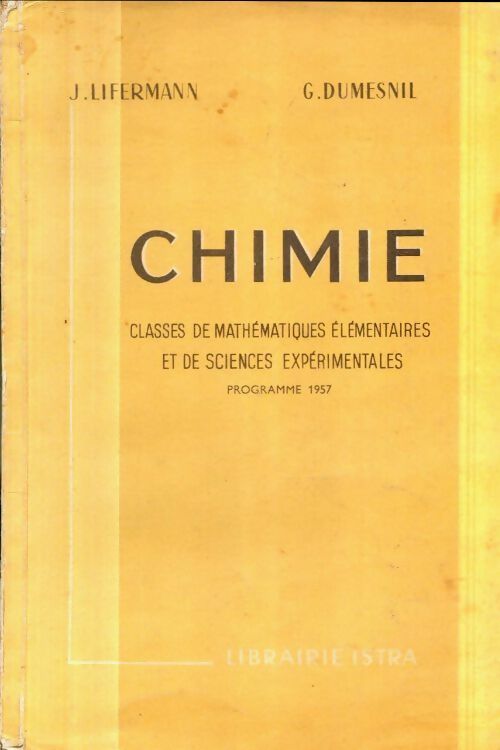 Livrenpoche : Classes de mathématiques élémentaires et de sciences expérimentales - J. Lifermann - Livre