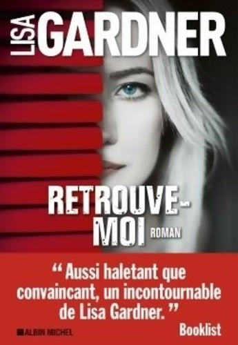 Livrenpoche : Retrouve-moi - Lisa Gardner - Livre