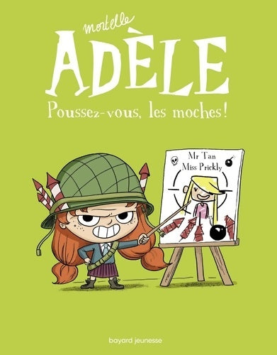 Livrenpoche : Mortelle adèle Tome V : Poussez-vous les moches ! - M. Tan - Livre