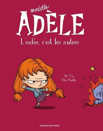 Livrenpoche : Mortelle adèle Tome II : L'enfer c'est les autres - M. Tan - Livre