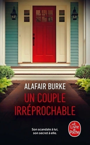 Livrenpoche : Un couple irréprochable - Alafair Burke - Livre