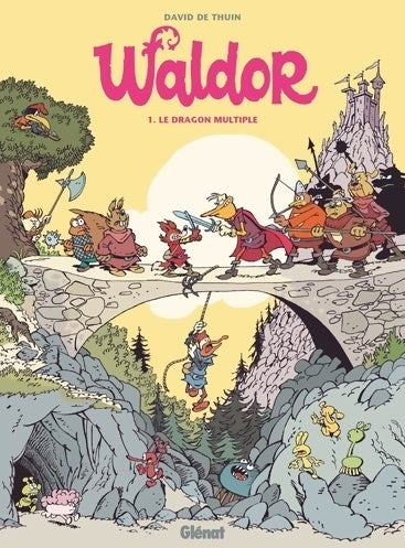 Livrenpoche : Waldor Tome I : Le dragon multiple - David De Thuin - Livre