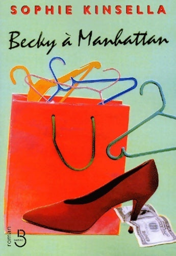 Livrenpoche : Becky à Manhattan - Sophie Kinsella - Livre