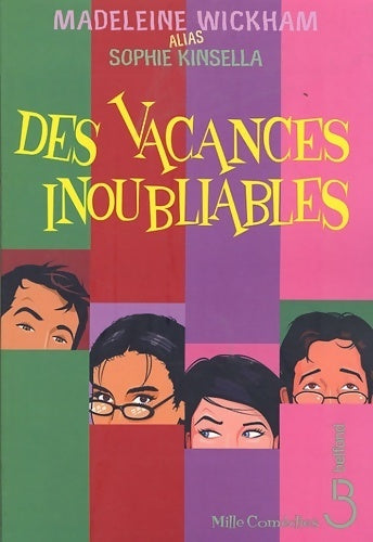 Livrenpoche : Des vacances inoubliables - Madeleine Wickham - Livre