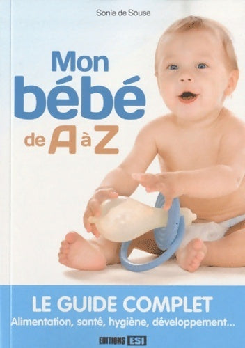 Livrenpoche : Mon bébé de A à Z - Sonia De Sousa - Livre