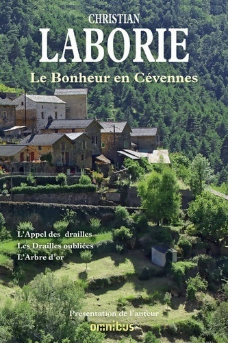 Livrenpoche : Le bonheur en Cévennes - Christian Laborie - Livre