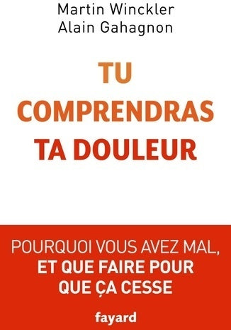 Livrenpoche : Tu comprendras ta douleur - Martin Winckler - Livre