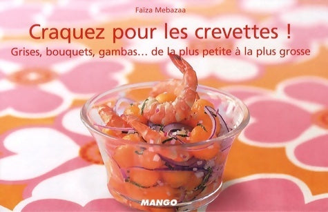 Livrenpoche : Craquez pour les crevettes ! - Faiza Mebazaa - Livre