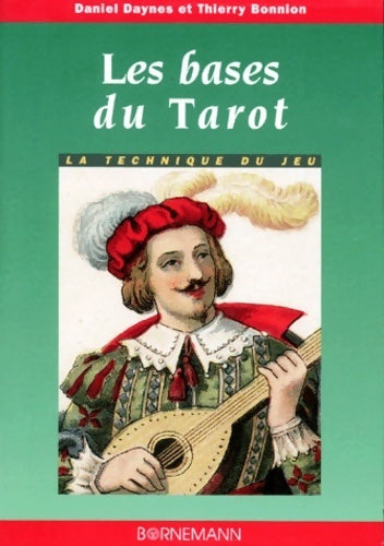Livrenpoche : Les bases du tarot - Daniel Daynes - Livre