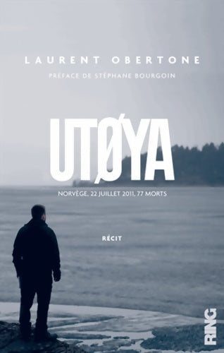 Livrenpoche : Utoya - Laurent Obertone - Livre
