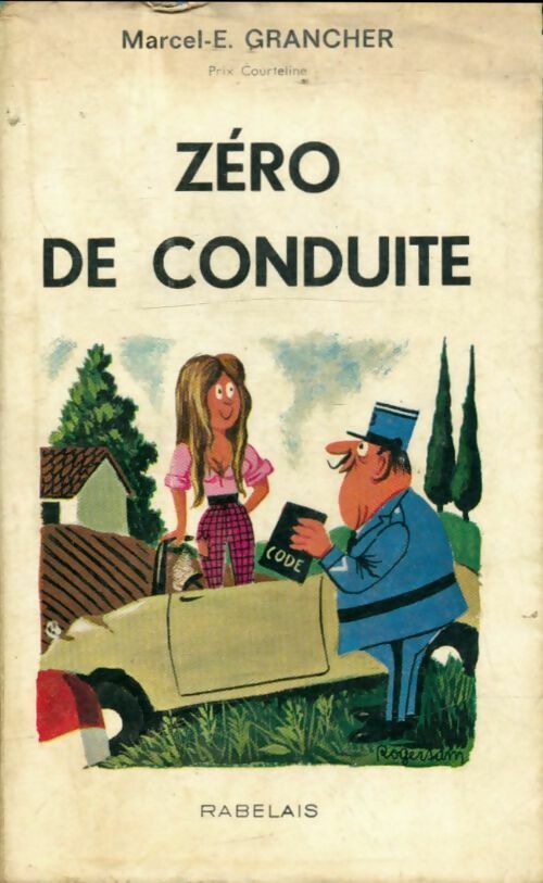 Livrenpoche : Zéro de conduite - Marcel-E. Grancher - Livre
