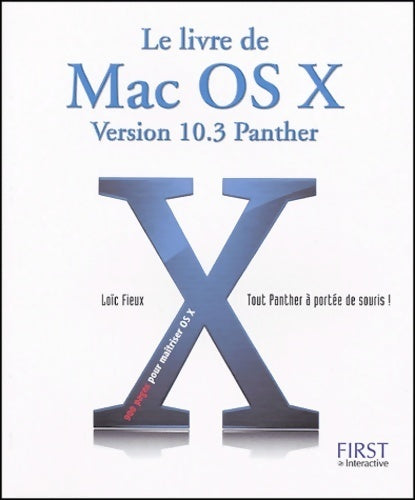 Livrenpoche : Le livre de Mac OS X 3 Panther - Loïc Fieux - Livre