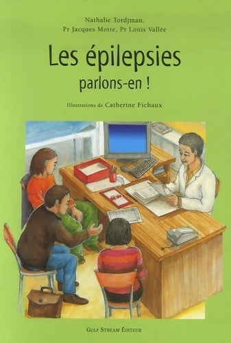 Livrenpoche : Les épilepsies parlons-en ! - Nathalie Tordjman - Livre