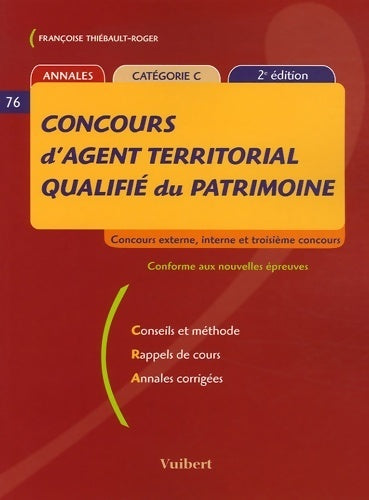 Livrenpoche : Concours d'agent territorial qualifié du patrimoine 2006 - Françoise Thiébault-Roger - Livre
