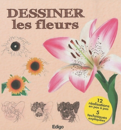 Dessiner les fleurs - Collectif - Livre