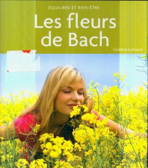 Les fleurs de Bach - Giuliana Lomazzi - Livre