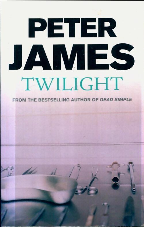 Livrenpoche : Twilight - Peter James - Livre