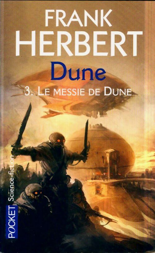 Livrenpoche : Dune Tome III : Le messie de Dune - Frank Herbert - Livre