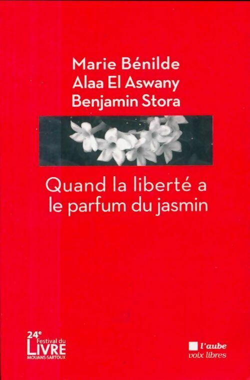 Livrenpoche : Quand la liberté a le parfum du jasmin - Marie Bénilde - Livre