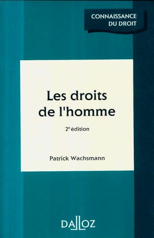 Livrenpoche : Les Droits de l'homme - Patrick Wachsmann - Livre