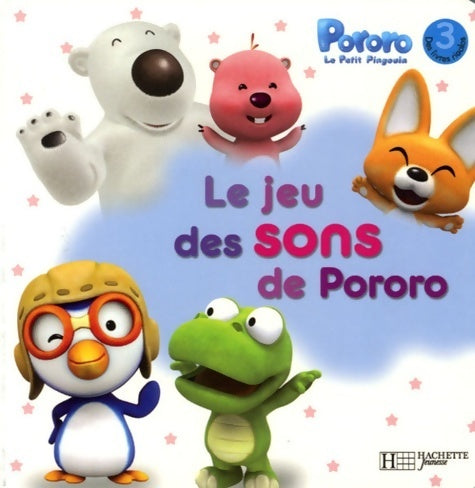 Livrenpoche : Le jeu des sons de Pororo - Collectif - Livre
