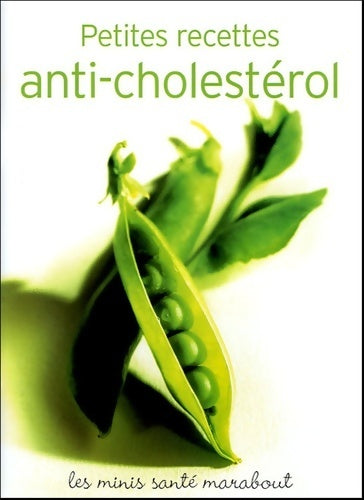 Livrenpoche : Petites recettes anti-cholestérol - Laura Cariel - Livre