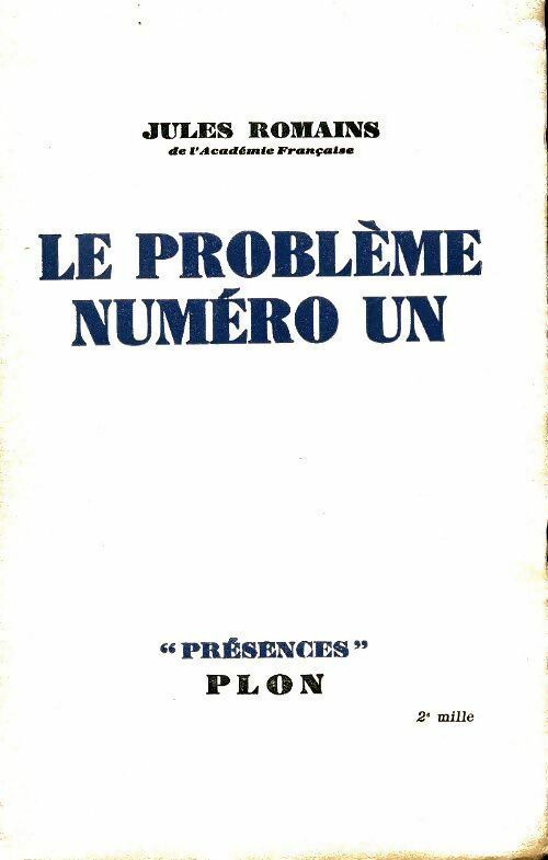 Livrenpoche : Le problème numéro un - Jules Romains - Livre