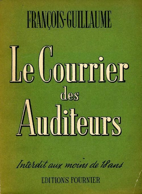 Livrenpoche : Le courrier des auditeurs  - François-Guillaume - Livre
