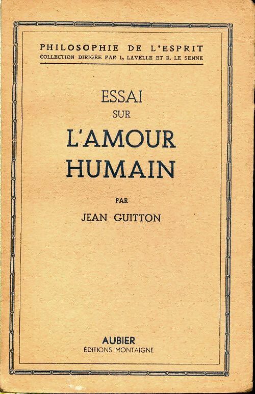 Livrenpoche : Essai sur l'amour humain - Jean Guitton - Livre