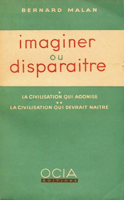 Livrenpoche : Imaginer ou disparaitre - Bernard Malan - Livre