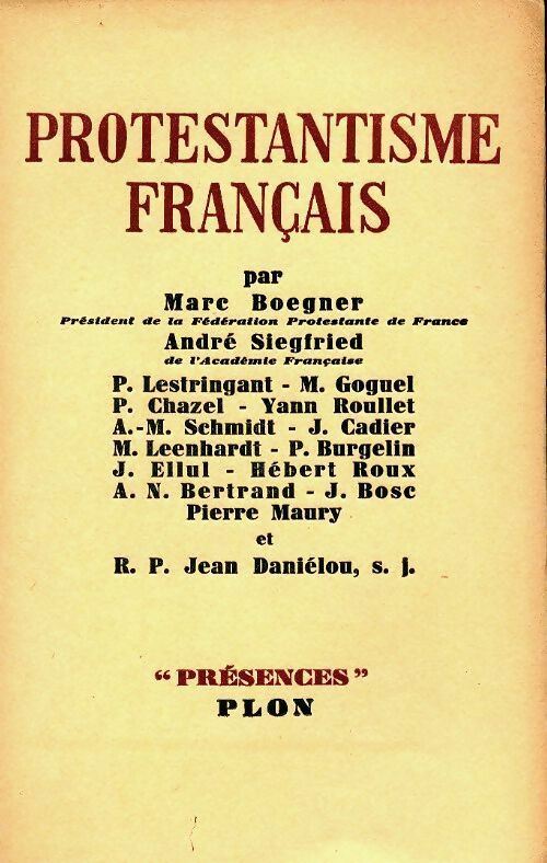 Protestantisme français - Collectif -  Présences - Livre