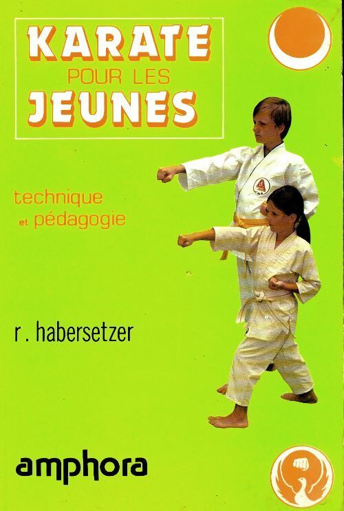 Karaté pour les jeunes - Roland Habersetzer - Livre