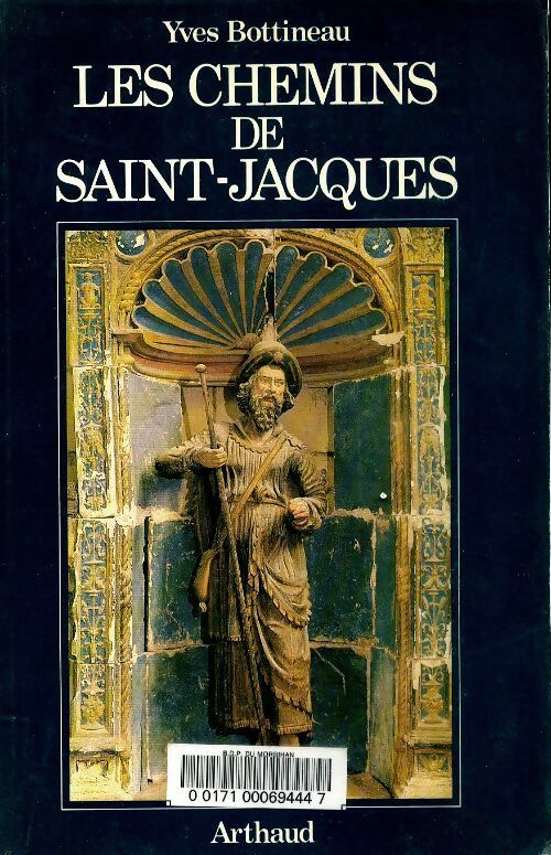 Livrenpoche : Les chemins de Saint-Jacques - Yves Bottineau - Livre