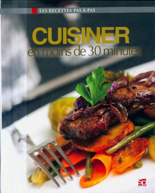 Livrenpoche : Cuisiner en moins de 30 minutes - Jenny Stacey - Livre
