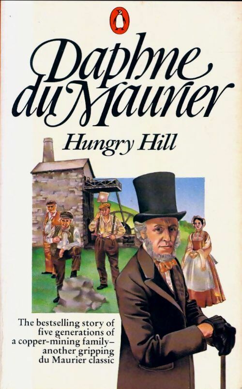 Livrenpoche : Hungry Hill - Daphne Du Maurier - Livre