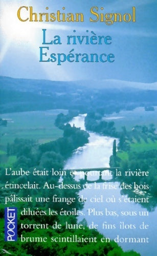 Livrenpoche : La rivière Espérance Tome I - Christian Signol - Livre
