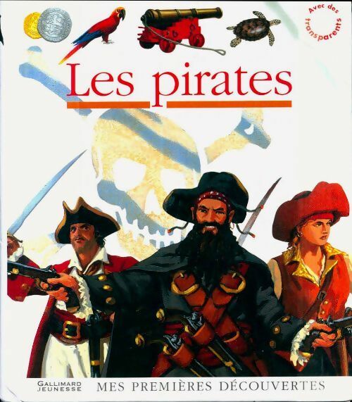 Les pirates - Pierre-Marie Valat -  Mes premières découvertes - Livre