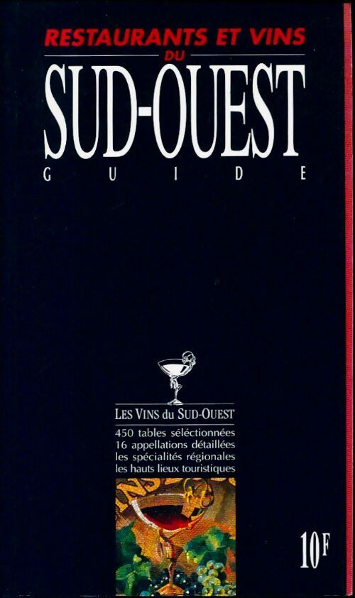 Livrenpoche : Restaurants et vins du sud-ouest - Collectif - Livre
