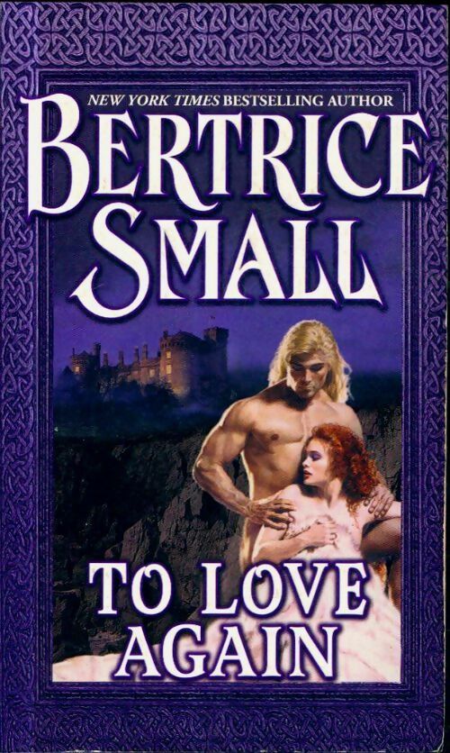 Livrenpoche : To love again - Bertrice Small - Livre