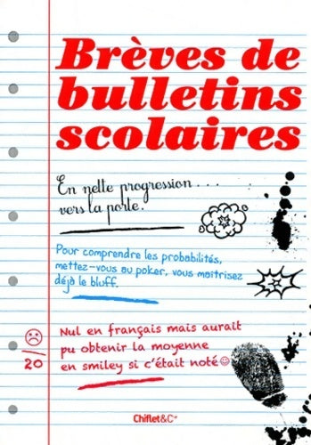 Livrenpoche : Brèves de bulletins scolaires - Collectif - Livre