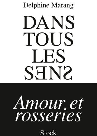 Livrenpoche : Dans tous les sens - Delphine Marang - Livre