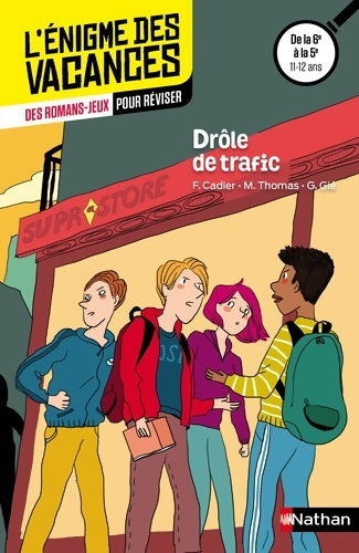 Livrenpoche : Drôle de trafic - Florence Cadier - Livre