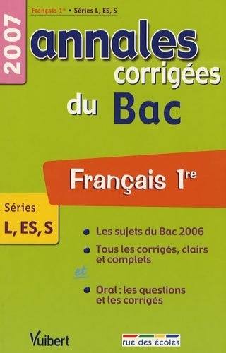 Livrenpoche : Français 1ères L, ES, S, corrigés 2007 - Christine Seutin - Livre
