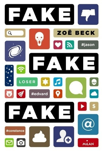 Livrenpoche : Fake ! Fake ! Fake ! - Zoë Beck - Livre