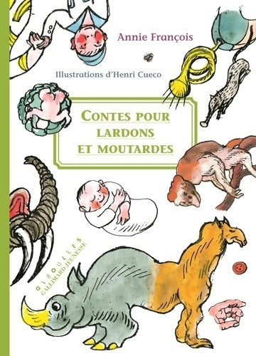 Livrenpoche : Contes pour lardons et moutardes - Annie François - Livre