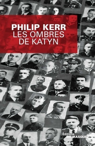Livrenpoche : Les ombres de Katyn - Philip Kerr - Livre