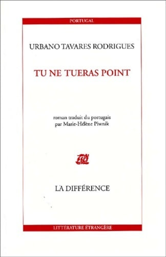 Livrenpoche : Tu ne tueras point - Urbano Tavares Rodrigues - Livre