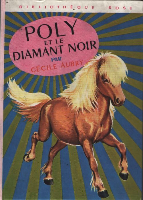 Poly et le diamant noir - Cécile Aubry - Livre