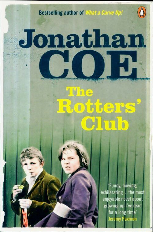 Livrenpoche : The Rotters' Club - Jonathan Coe - Livre